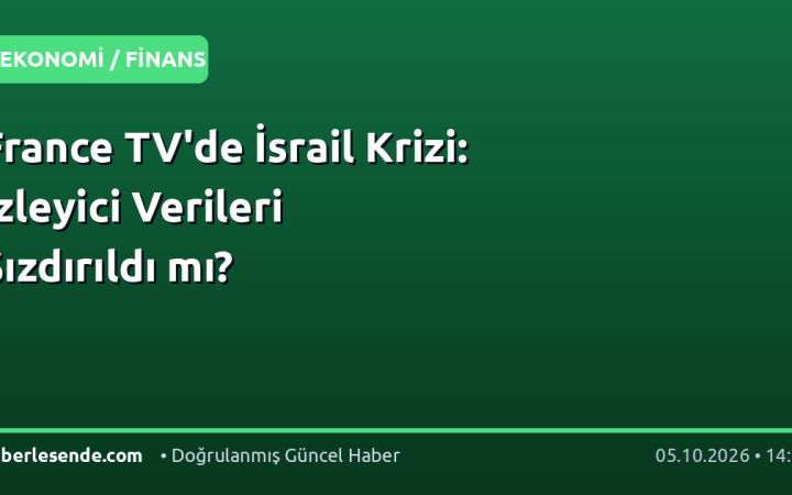 France TV'de İsrail Krizi: İzleyici Verileri Sızdırıldı mı?