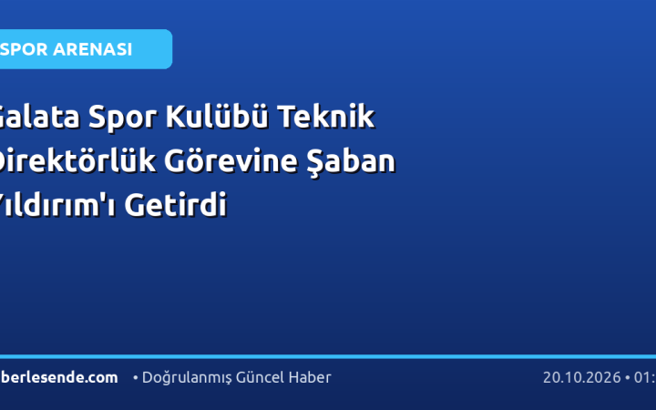 Galata Spor Kulübü Teknik Direktörlük Görevine Şaban Yıldırım'ı Getirdi