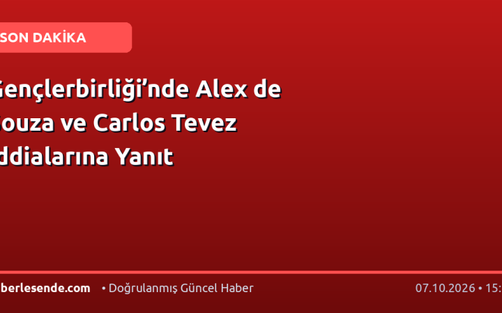 Gençlerbirliği’nde Alex de Souza ve Carlos Tevez İddialarına Yanıt
