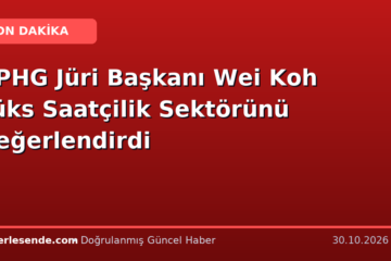 GPHG Jüri Başkanı Wei Koh Lüks Saatçilik Sektörünü Değerlendirdi