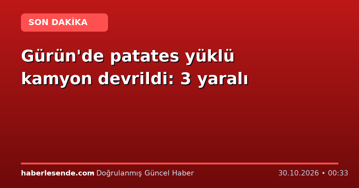 Gürün'de patates yüklü kamyon devrildi: 3 yaralı
