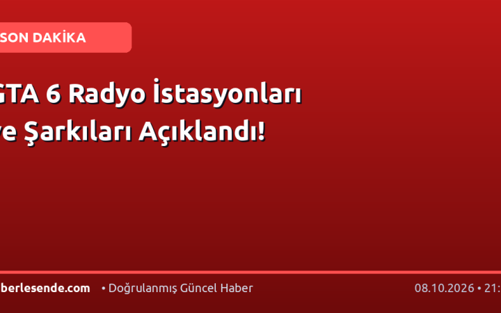 GTA 6 Radyo İstasyonları ve Şarkıları Açıklandı!