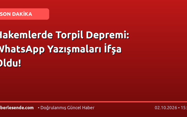 Hakemlerde Torpil Depremi: WhatsApp Yazışmaları İfşa Oldu!