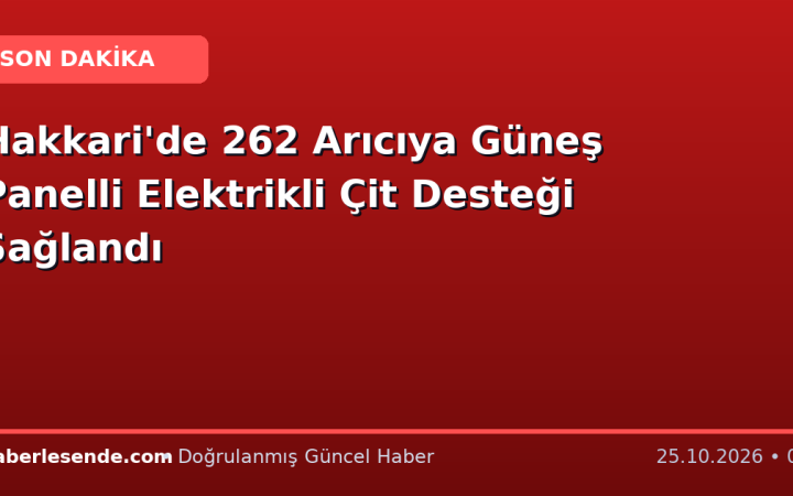 Hakkari'de 262 Arıcıya Güneş Panelli Elektrikli Çit Desteği Sağlandı