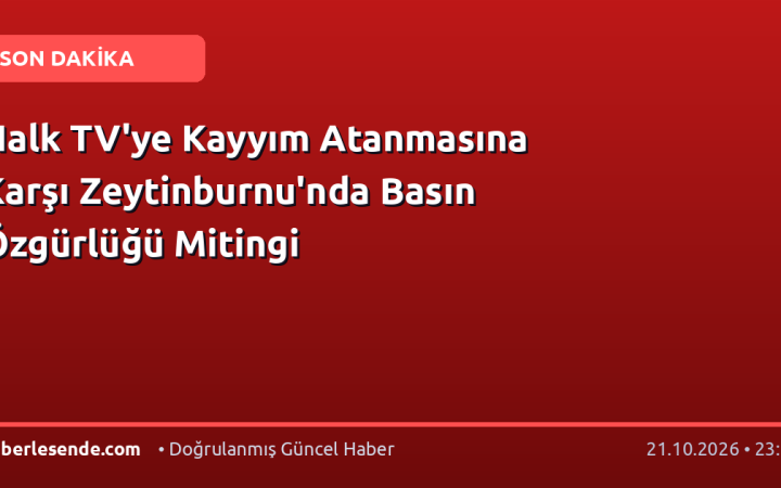 Halk TV'ye Kayyım Atanmasına Karşı Zeytinburnu'nda Basın Özgürlüğü Mitingi
