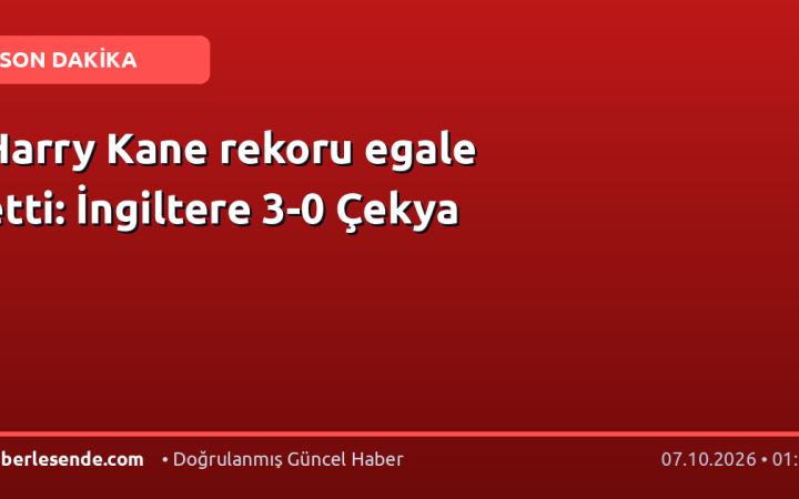 Harry Kane rekoru egale etti: İngiltere 3-0 Çekya
