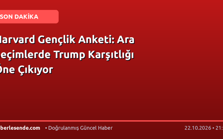 Harvard Gençlik Anketi: Ara Seçimlerde Trump Karşıtlığı Öne Çıkıyor