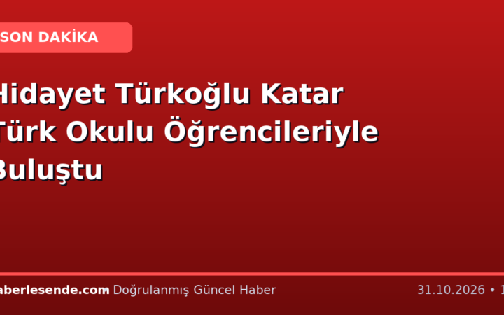 Hidayet Türkoğlu Katar Türk Okulu Öğrencileriyle Buluştu