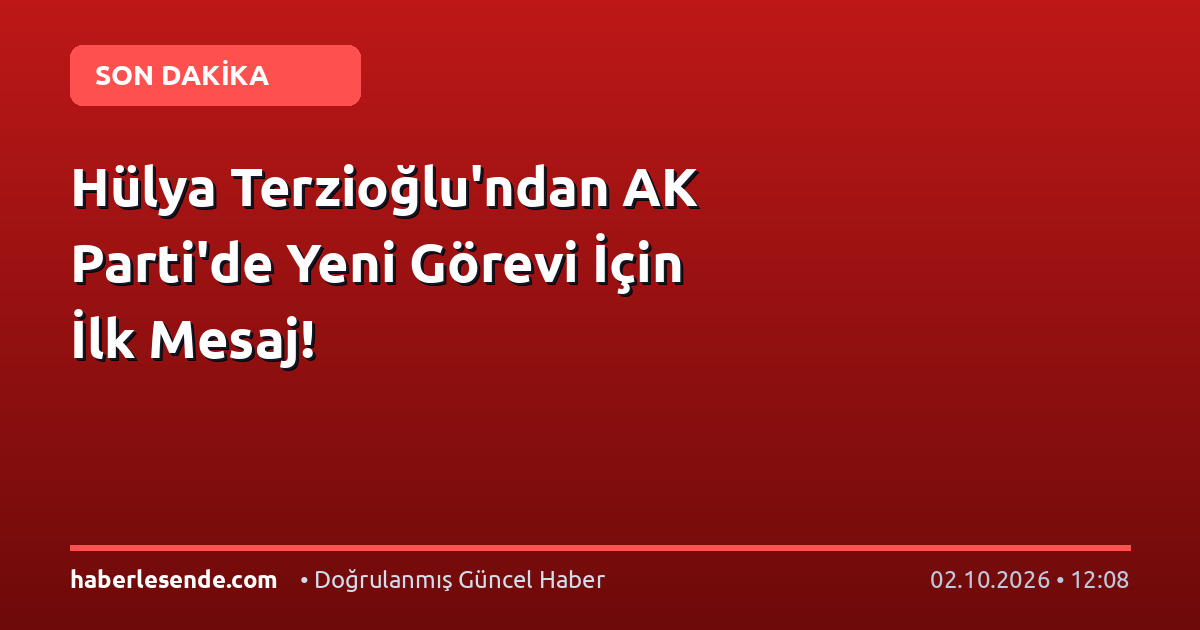 Hülya Terzioğlu'ndan AK Parti'de Yeni Görevi İçin İlk Mesaj!