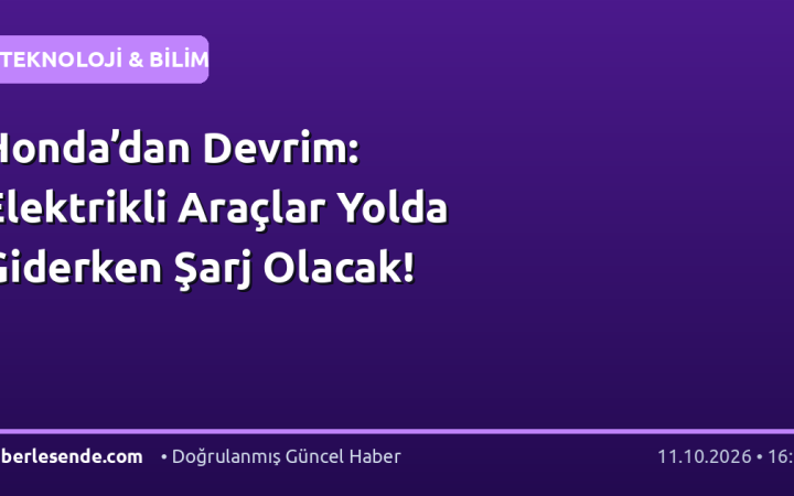 Honda’dan Devrim: Elektrikli Araçlar Yolda Giderken Şarj Olacak!