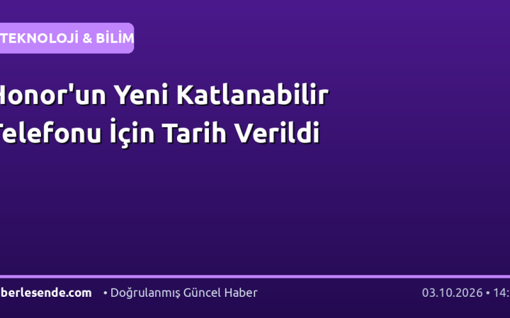 Honor'un Yeni Katlanabilir Telefonu İçin Tarih Verildi