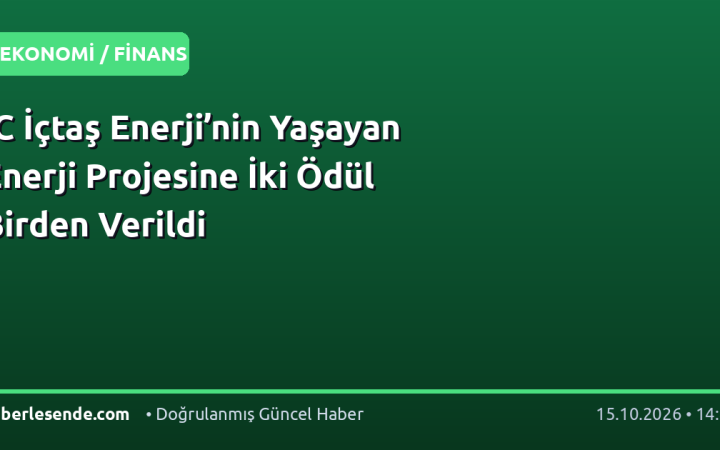 IC İçtaş Enerji’nin Yaşayan Enerji Projesine İki Ödül Birden Verildi