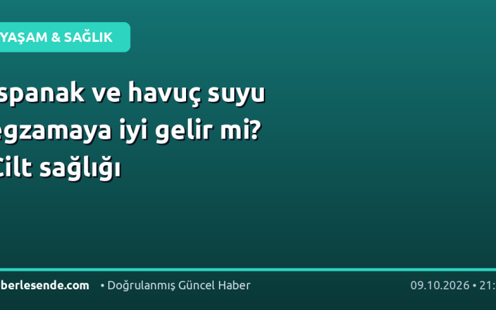 Ispanak ve havuç suyu egzamaya iyi gelir mi? Cilt sağlığı