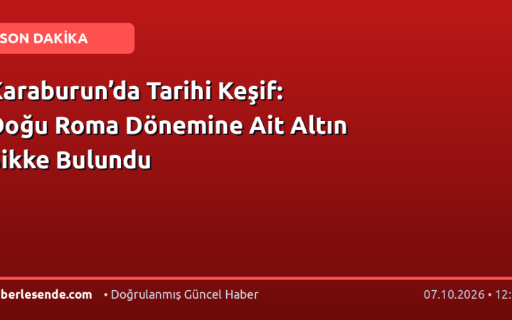 Karaburun’da Tarihi Keşif: Doğu Roma Dönemine Ait Altın Sikke Bulundu