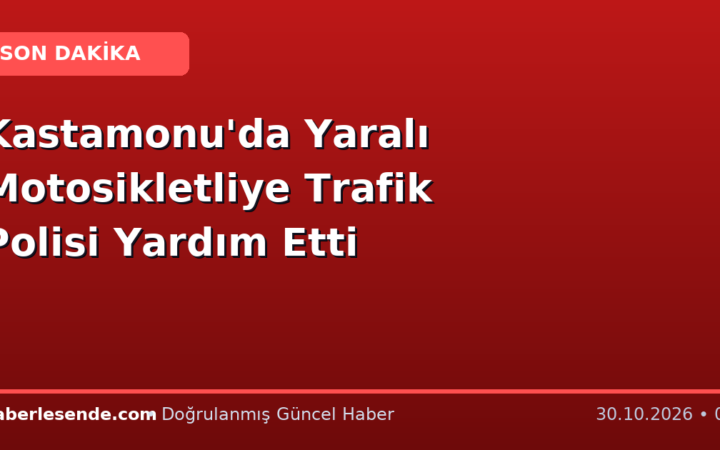 Kastamonu'da Yaralı Motosikletliye Trafik Polisi Yardım Etti