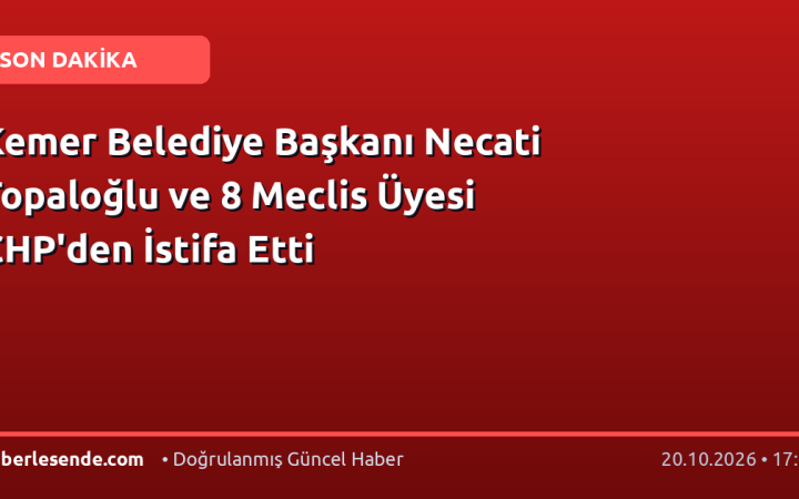 Kemer Belediye Başkanı Necati Topaloğlu ve 8 Meclis Üyesi CHP'den İstifa Etti