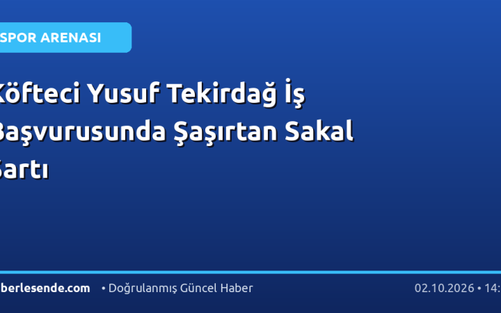Köfteci Yusuf Tekirdağ İş Başvurusunda Şaşırtan Sakal Şartı