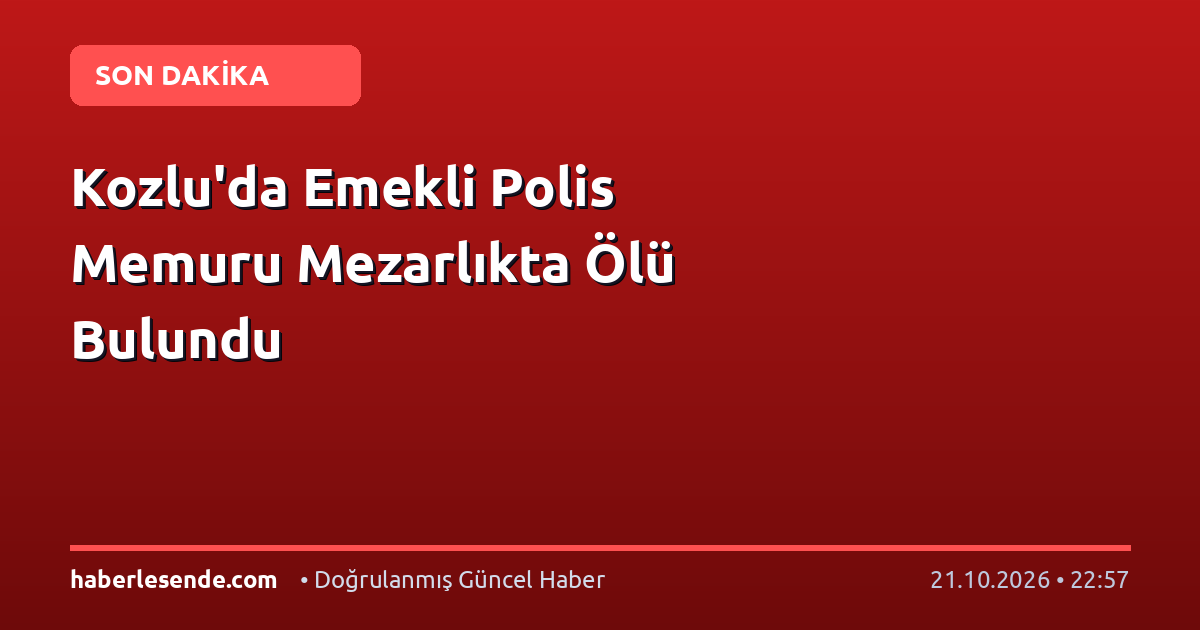 Kozlu'da Emekli Polis Memuru Mezarlıkta Ölü Bulundu