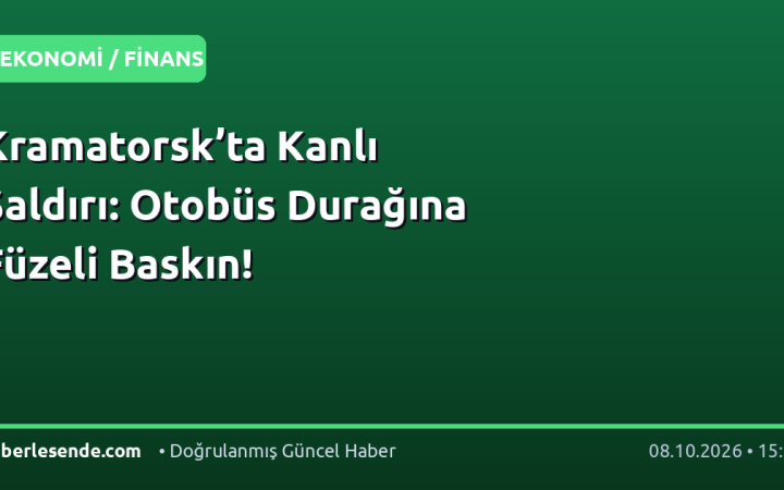 Kramatorsk’ta Kanlı Saldırı: Otobüs Durağına Füzeli Baskın!