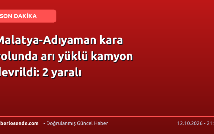 Malatya-Adıyaman kara yolunda arı yüklü kamyon devrildi: 2 yaralı