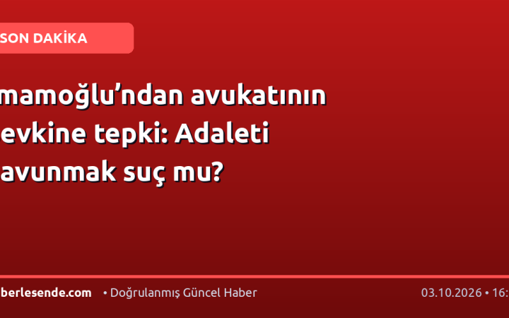 İmamoğlu’ndan avukatının sevkine tepki: Adaleti savunmak suç mu?