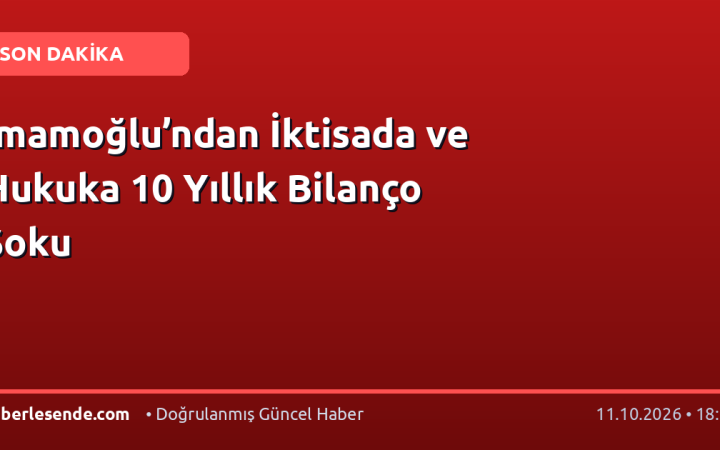 İmamoğlu’ndan İktisada ve Hukuka 10 Yıllık Bilanço Şoku