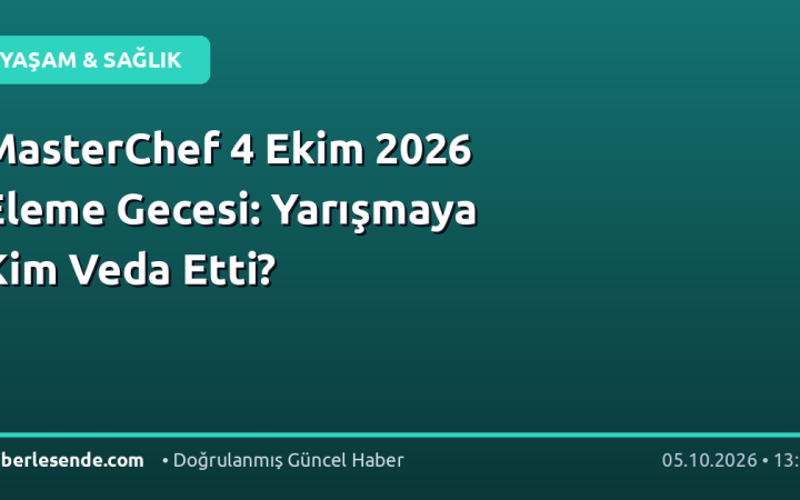MasterChef 4 Ekim 2026 Eleme Gecesi: Yarışmaya Kim Veda Etti?