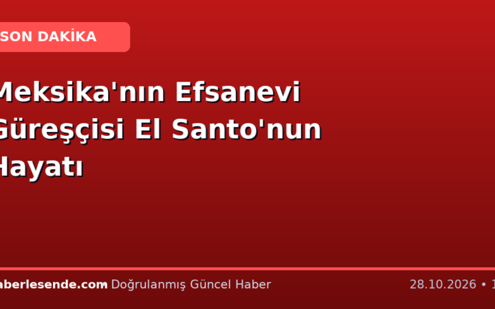 Meksika'nın Efsanevi Güreşçisi El Santo'nun Hayatı