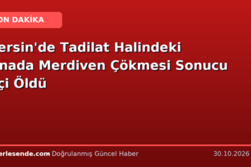 Mersin'de Tadilat Halindeki Binada Merdiven Çökmesi Sonucu İşçi Öldü