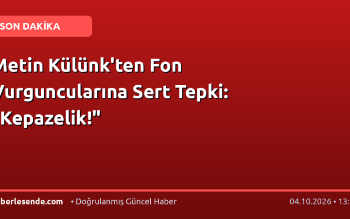 Metin Külünk'ten Fon Vurguncularına Sert Tepki: "Kepazelik!"