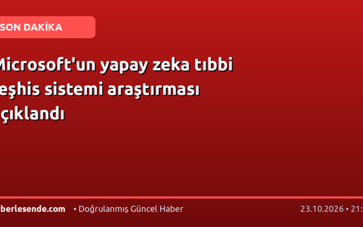 Microsoft'un yapay zeka tıbbi teşhis sistemi araştırması açıklandı
