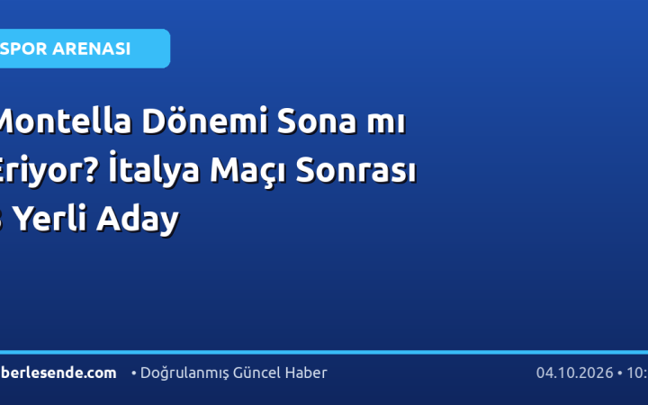 Montella Dönemi Sona mı Eriyor? İtalya Maçı Sonrası 3 Yerli Aday