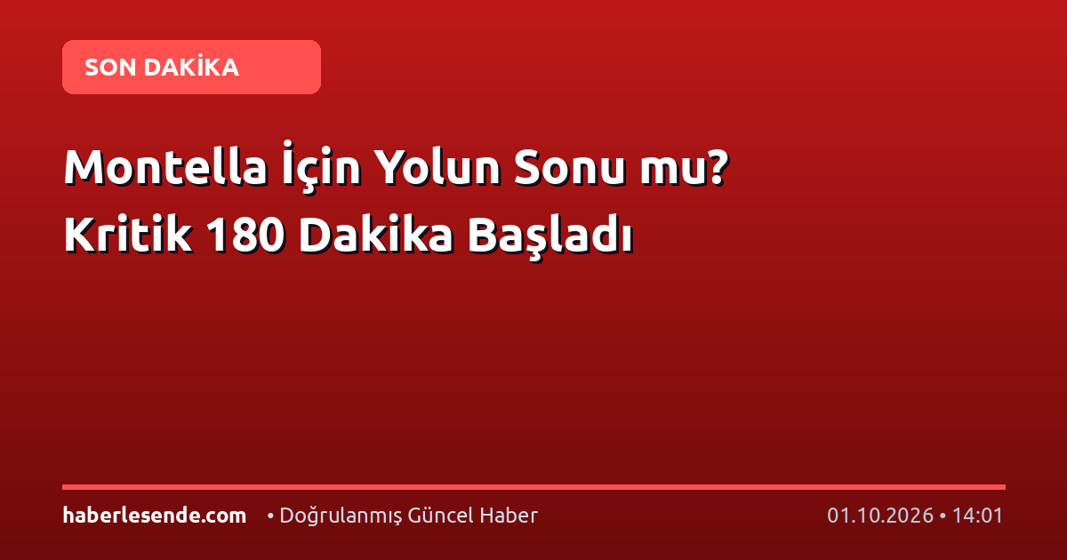 Montella İçin Yolun Sonu mu? Kritik 180 Dakika Başladı