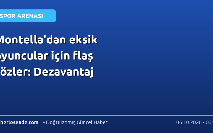 Montella'dan eksik oyuncular için flaş sözler: Dezavantaj