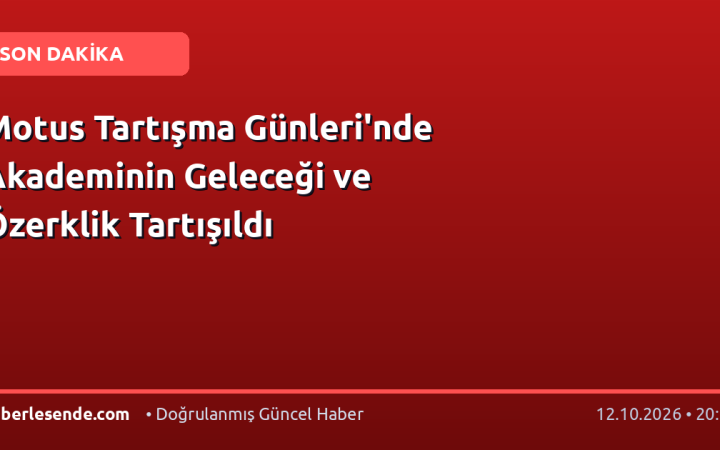 Motus Tartışma Günleri'nde Akademinin Geleceği ve Özerklik Tartışıldı