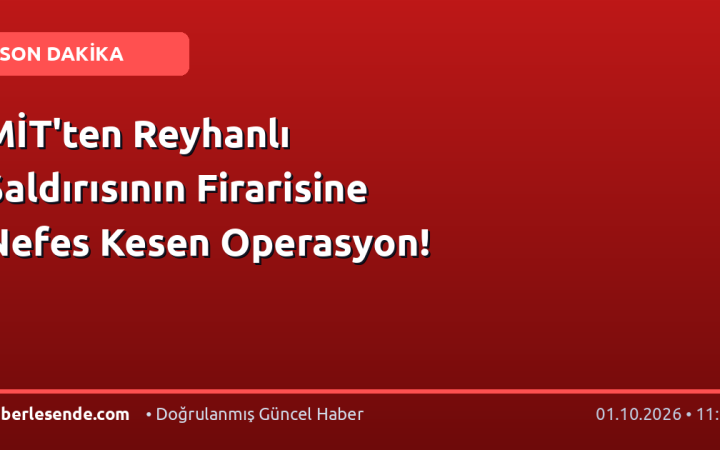 MİT'ten Reyhanlı Saldırısının Firarisine Nefes Kesen Operasyon!