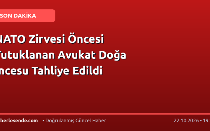 NATO Zirvesi Öncesi Tutuklanan Avukat Doğa İncesu Tahliye Edildi