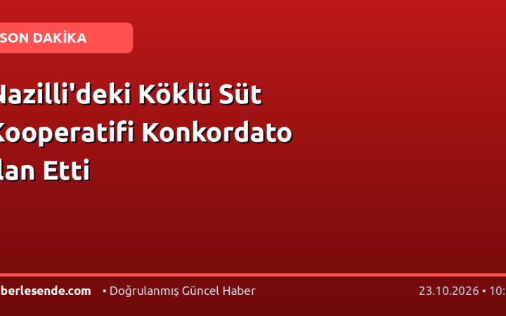 Nazilli'deki Köklü Süt Kooperatifi Konkordato İlan Etti