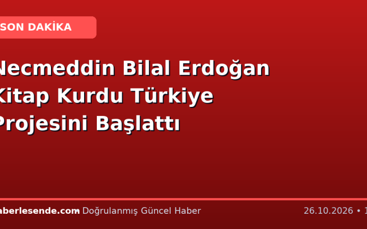 Necmeddin Bilal Erdoğan Kitap Kurdu Türkiye Projesini Başlattı