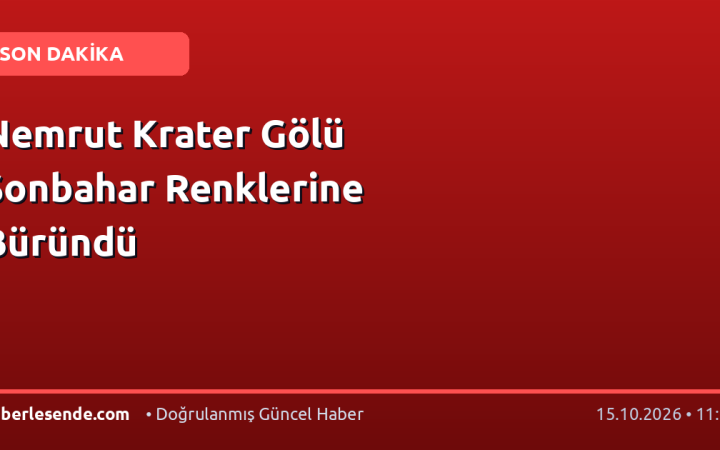 Nemrut Krater Gölü Sonbahar Renklerine Büründü