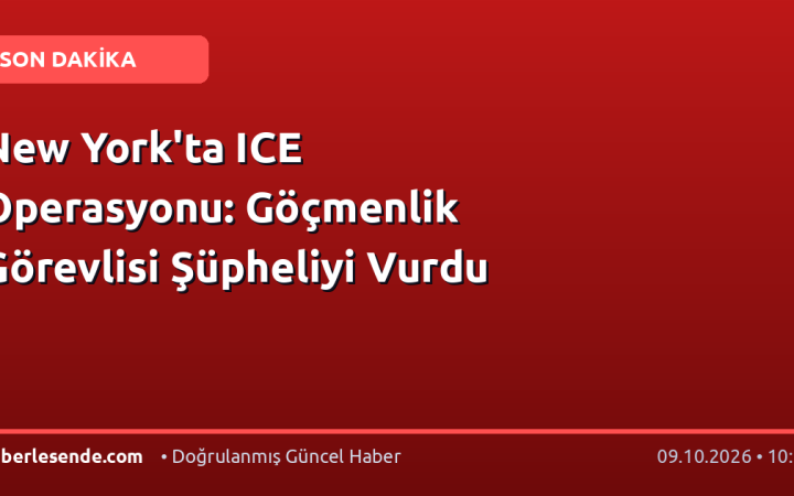 New York'ta ICE Operasyonu: Göçmenlik Görevlisi Şüpheliyi Vurdu