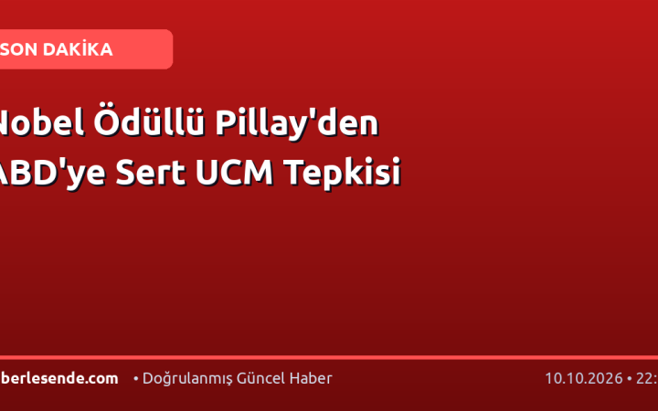 Nobel Ödüllü Pillay'den ABD'ye Sert UCM Tepkisi