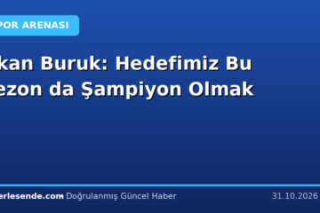 Okan Buruk: Hedefimiz Bu Sezon da Şampiyon Olmak