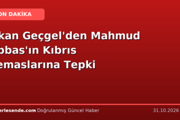 Okan Geçgel'den Mahmud Abbas'ın Kıbrıs Temaslarına Tepki