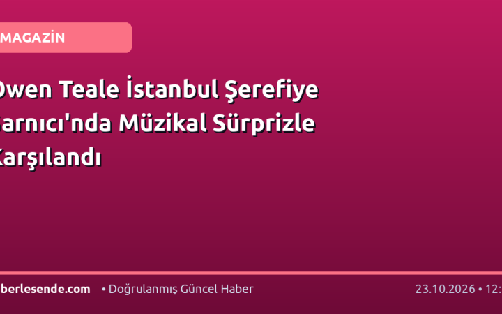 Owen Teale İstanbul Şerefiye Sarnıcı'nda Müzikal Sürprizle Karşılandı