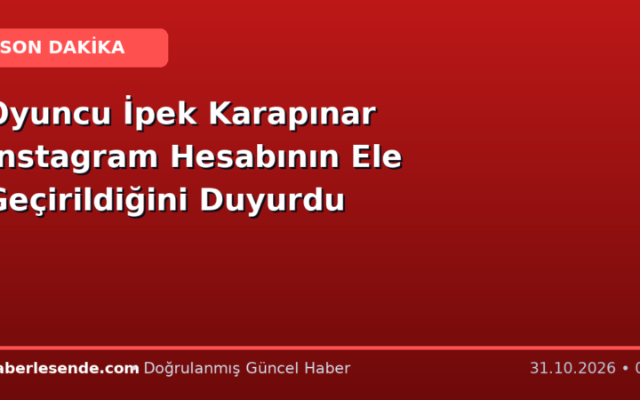 Oyuncu İpek Karapınar Instagram Hesabının Ele Geçirildiğini Duyurdu