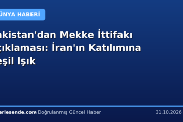 Pakistan'dan Mekke İttifakı Açıklaması: İran'ın Katılımına Yeşil Işık