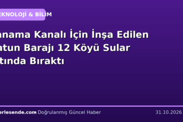 Panama Kanalı İçin İnşa Edilen Gatun Barajı 12 Köyü Sular Altında Bıraktı