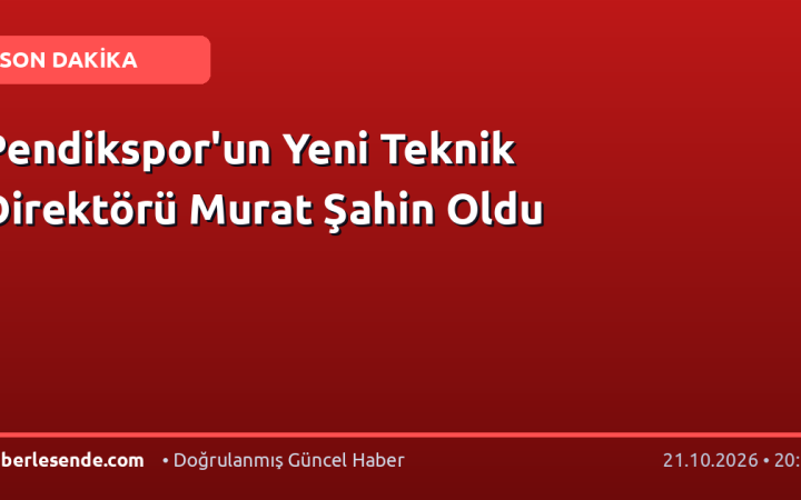 Pendikspor'un Yeni Teknik Direktörü Murat Şahin Oldu