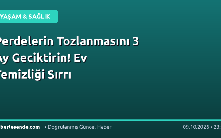 Perdelerin Tozlanmasını 3 Ay Geciktirin! Ev Temizliği Sırrı